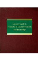 Lawyers Guide to Formulas in Deal Documents and SEC Filings