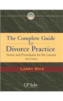 The Complete Guide to Divorce Practice