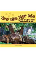 Three Little Tiger Cubs