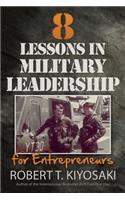 8 Lessons in Military Leadership for Entrepreneurs