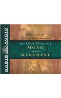 The Legend of the Monk and the Merchant: Twelve Keys to Successful Living