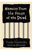 Memoirs from the House of the Dead