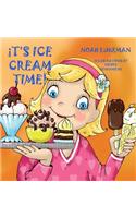 It's Ice Cream Time!