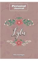 Lyla Notebook Journal Personal Diary Personalized Name 120 pages Lined (6x9 inches) (15x23cm)