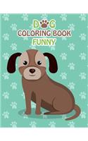 Dog Coloring Book Funny