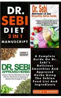 DR. SEBI DIET - 2 in 1 MANUSCRIPT