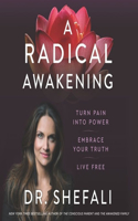 Radical Awakening Lib/E
