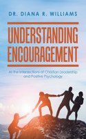 Understanding Encouragement