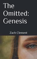 Omitted I: Genesis: Revised