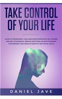 Take Control of your Life