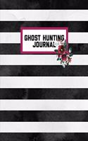 Ghost Hunting Journal