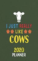 I Just Really Like Cows 2020 Planner