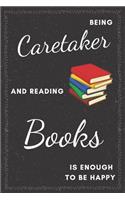 Caretaker & Reading Books Notebook: Funny Gifts Ideas for Women on Birthday Retirement or Christmas - Humorous Lined Journal to Writing