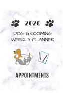 2020 Dog Grooming Weekly Planner Appointments