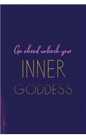 Go Ahead Unleash Your Inner Goddess