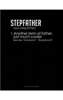 Stepfather Definition: Genkouyoushi Notebook(1689 Genkouyoushi Notebook)