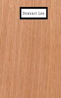 Demerit log