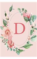 D: Pink Roses and Peonies Monogram Sketchbook - 110 Sketchbook Pages (6 x 9) - Floral Watercolor Monogram Sketch Notebook - Personalized Initial Letter