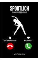 Sportlich Eingehender Anruf