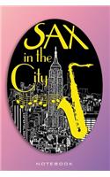 Notebook: Sax in the City. Saxophone with staves above the skyline. Format A5, 120 pages fine light grey lined. Notebook, ideas book, diary for music enthusia