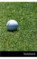 Notebook: Ball, Espacio Abierto, Campo, La Pelota De Golf Cuaderno / Diario / Libro de escritura / Notas - 6 x 9 pulgadas (15.24 x 22.86 cm), 150 páginas, sup