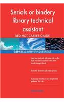 Serials or bindery library technical assistant RED-HOT Career; 2559 REAL Intervi