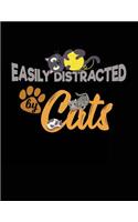 Easily Distracted by Cats