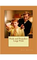 Pride and Prejudice: Large Print