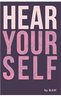 Hear Yourself
