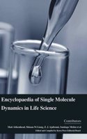 Encyclopaedia of Single Molecule Dynamics in Life Science