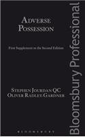 Adverse Possession: First Supplement to the Second Edition