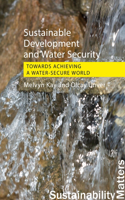 Sustainable Development and Water Security