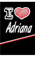 I Love Adriana