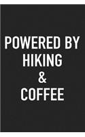 Powered by Hiking and Coffee