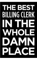 The Best Billing Clerk in the Whole Damn Place