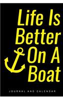 Life Is Better on a Boat