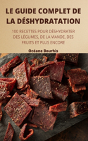 Guide Complet de la Déshydratation