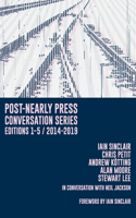 Post-Nearly Press Conversation Series Editions 1-5/2014-2019