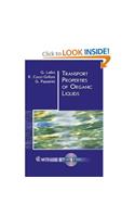 Transport Properties of Organic Liquids