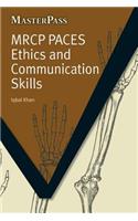 MRCP Paces Ethics and Communication Skills