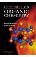 Lectures on Organic Chemistry