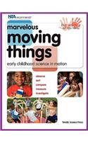 Marvelous Moving Things