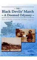 The Black Devils' March - a Doomed Odyssey