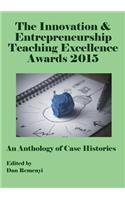 Innovation and Entrepreneurship Teaching Excellence Awards 2015