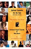 Spiritual Cosmetics for the Soul (New Small Edition)