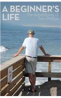 Beginner's Life