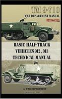 Basic Half-Track Vehicles M2, M3 Technical Manual