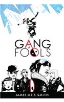 Gang of Fools
