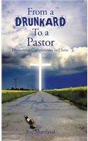 From a Drunkard to a Pastor