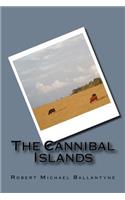 The Cannibal Islands
